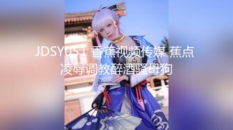 【新片速遞】【抖音福利】《疯狂抖音》❤️多个疯狂妹子，作死大尺度，抠B、揉乳、挤奶（玩儿大了）[3.95G/MP4/02:19:16]