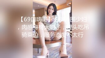 [MP4]大长腿包臀裙御姐 迫不及待舌吻揉胸 退下内裤埋头口交 扣穴抬腿侧入抽插猛操