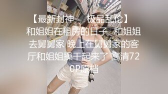 STP26983 高端外围女探花伟哥重庆某酒店高价约炮成都大学爆乳气质短发学妹服务体贴打桩机式插她