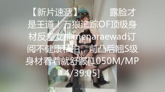 偷拍美女背着男友和情人约会时竟然连内裤都没穿,操完后美女还想要,男的受不了了太奔放了!