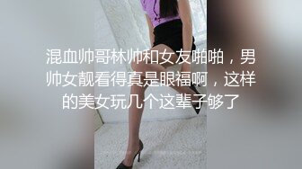 时尚修身牛仔裤小姐姐展示自己的瑜伽功底，大长腿一字马看的鸡巴冲动，上手感受吸奶抱着狂操娇吟