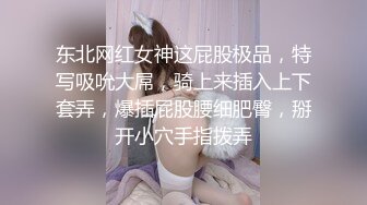 高能预警！极品身材颜值巅峰比女人还女人清纯风T娘【时时】私拍，能攻能守约炮真假姐妹3P相当火爆1