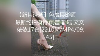 ?高能预警? 超美颜值抖音网红TS欣桐 高挑身材黑直长雌雄莫辩 女上位坐桩紧致榨精 小嘴采精吸到骨髓