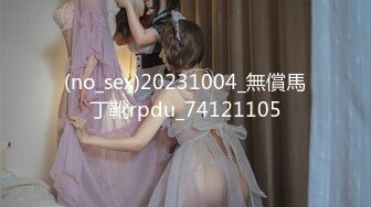 私处保健SPA男技师偷拍女客户特殊服务，20来岁小姐姐