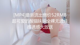 【新片速遞】&nbsp;&nbsp;【性爱泄密❤️胖叔炮房】约炮豪放嫩妹 逼紧水多润滑到位内射满逼 怕怀孕捂着逼往厕所跑 对白有趣 高清1080P原版 [739M/MP4/01:00:10]