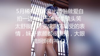 [MP4/ 672M] 专业团队酒店自拍无套啪啪女仆装传教士打桩白浆流出多个角度抽插还个男主继续来