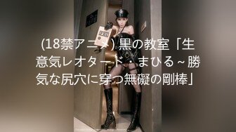 STP26154 【170CM美腿女神】和闺蜜一起双女秀，舌吻互舔骚逼，拿出假屌帮忙抽插，给大家表演小穴塞果子