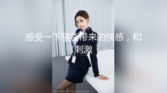 国产CD系列人美声甜王子萌各种体位与直男啪啪