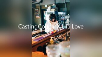 CastingCouch-X.Lila.Love