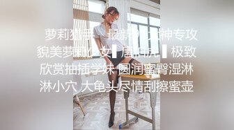 【新片速遞 】&nbsp;&nbsp; 《臀控熟女控✅必备》万狼求购P站OnlyFans网红人妻杀手【上海熟女猎人】私拍第二弹+定制巨乳骚母狗紫薇车震乳交[4310M/MP4/01:37:46]