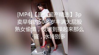 [MP4/ 151M] C文静邻家妹妹，小情侣居家操逼，长屌插的很深，妹妹很喜欢，扶腰后入