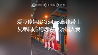 巨乳多情少妇 身材丰满 道具自慰 抠逼吃鸡好爽 被男友狠草 乖乖骑乘声音很好听 超淫荡 白浆流了很多 (1)