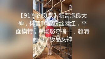 OnlyFans极品泰国刺青美少女 xgina 绝顶尤物最新流出合集 高颜值露脸 长腿粉穴被土豪爆操