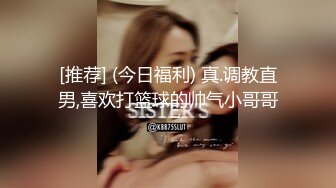 [MP4]偷拍00后嫩妹子，漂亮温柔身材棒 疯狂换姿势舔穴力求完美视觉体验 激情啪啪