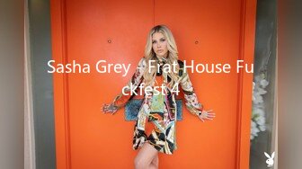 Sasha Grey - Frat House Fuckfest 4