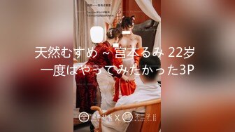 【新片速遞】2022-5-24【教父探花】酒店约操良家骚女，69姿势舔逼，大白屁股主动骑乘，打桩机猛操骚穴[722MB/MP4/00:49:47]